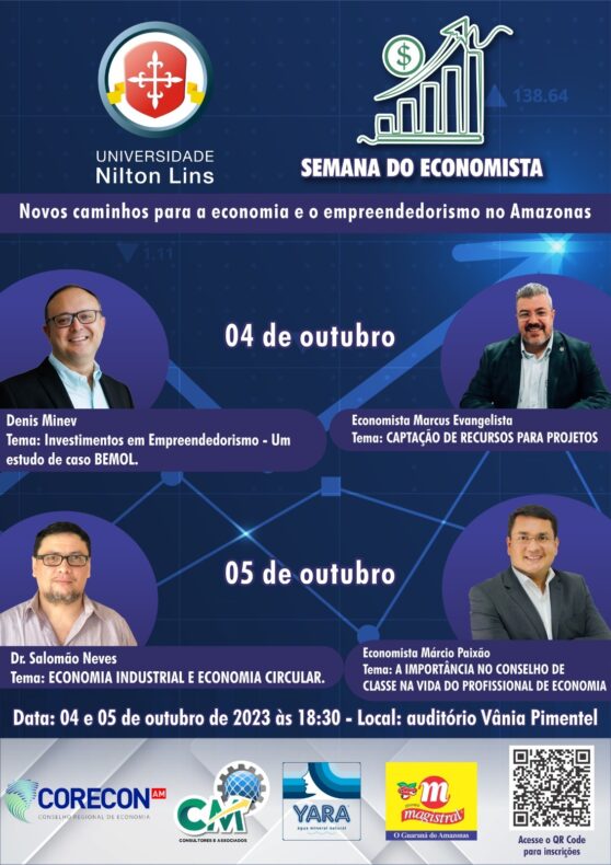 Especialistas debatem futuro da Economia e Empreendedorismo no AM em evento na Nilton Lins