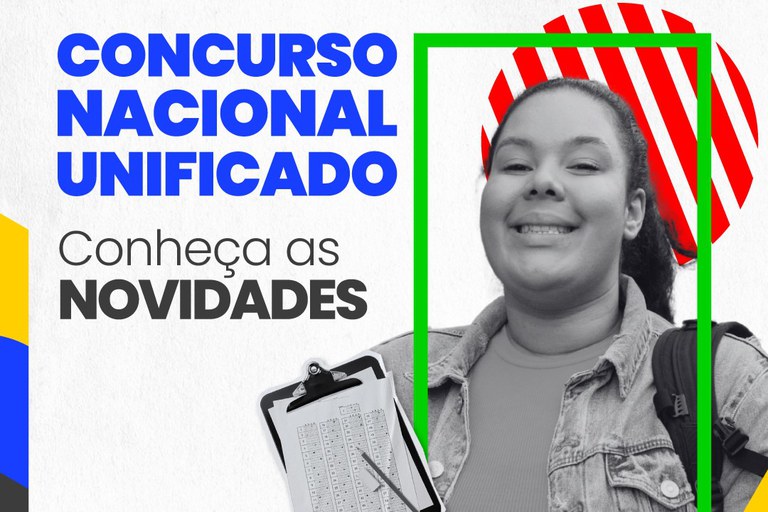 CONCURSO NACIONAL: 30 dias para as provas do Concurso Público Nacional — relembre horários e se organize