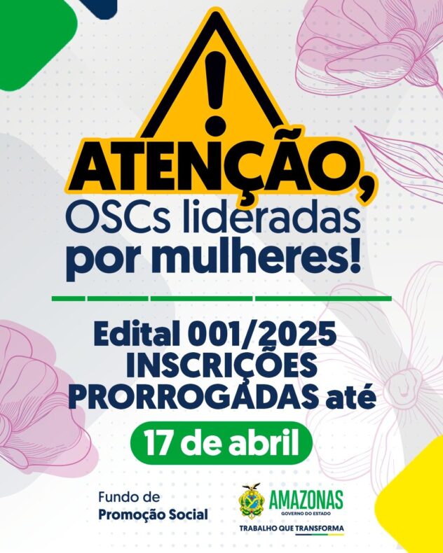CIDADE/FUNDO DE PROMOÇÃO SOCIAL prorroga inscrições do EDITAL 001/2025 por mais 10 dias