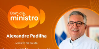 AVISO DE PAUTA/Padilha destaca impacto do Agora Tem Especialistas e campanhas de vacinação no Bom Dia, Ministro